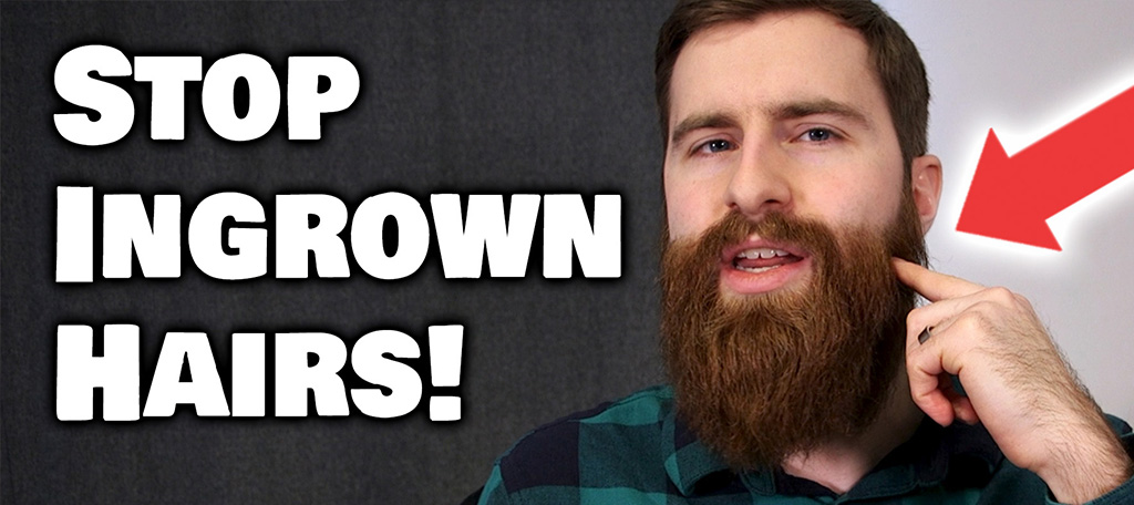 How to Prevent Ingrown Hairs - Revered Beards